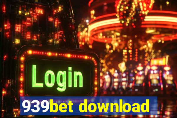 939bet download